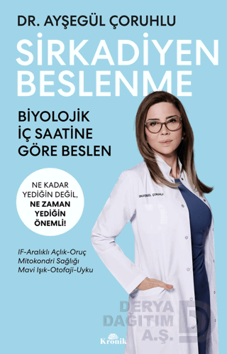 KRONİK / SİRKADİYEN BESLENME