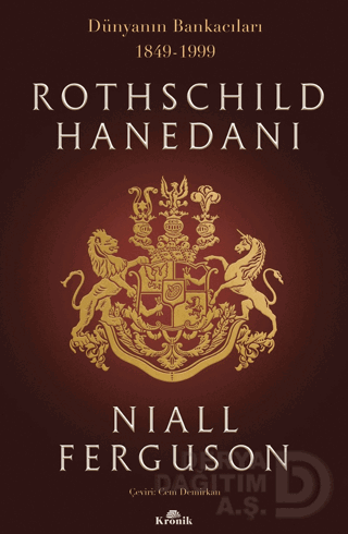 KRONİK / ROTHSCHILD HANEDANI (1849 - 1999 )