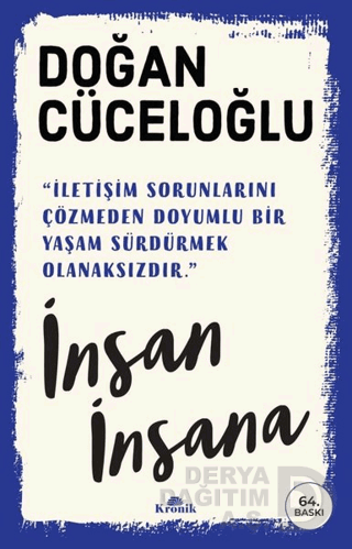 KRONİK / İNSAN İNSANA