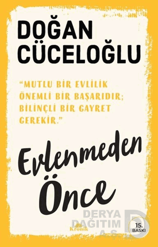 KRONİK / EVLENMEDEN ÖNCE