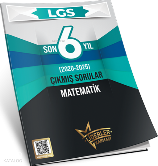 LİDERLER KARMASI / LGS SON 6 YIL MATEMATİK