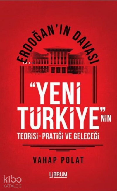 LİBRUM / YENİ TÜRKİYENİN TORİSİ PR.....