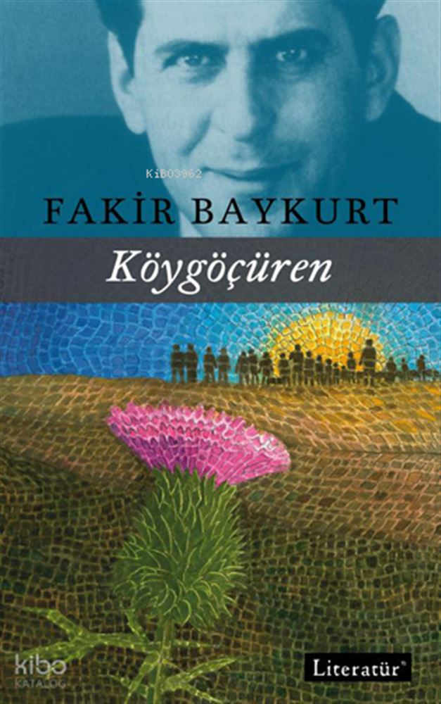 LİTERATÜR / KÖYGÖÇÜREN