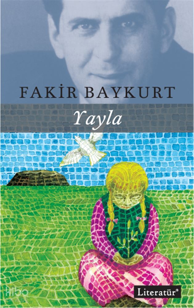 LİTERATÜR / YAYLA