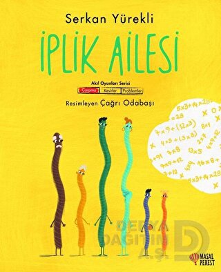 MASALPEREST / İPLİK AİLESİ