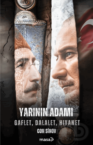 MASA KİTAP / GAFLET DALALET HIYANET (YARININ ADAMI)