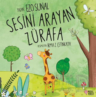 MASALPEREST / SESİNİ ARAYAN ZÜRAFA