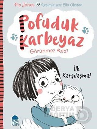MAVİ KİRPİ / POFUDUK KAR BEYAZ - İLK KARŞILAŞMA