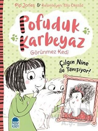 MAVİ KİRPİ / POFUDUK KAR BEYAZ - ÇILGIN NİNE İLE K