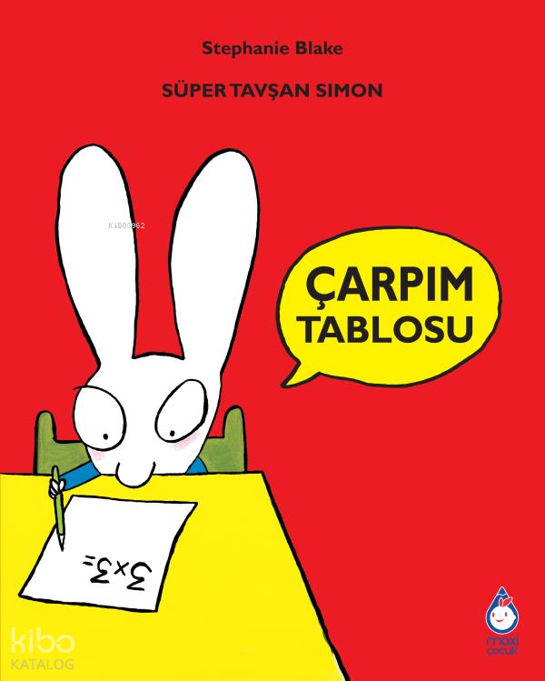 MAXİ YAYINCILIK / ÇARPIM TABLOSU - SÜPER TAVŞAN SİMON