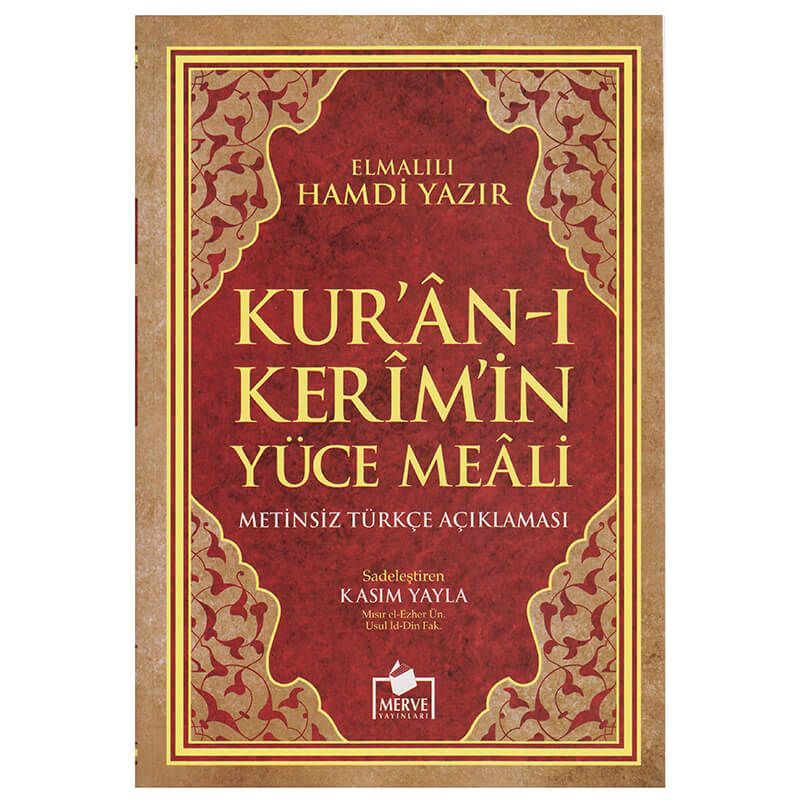 MERVE / KURANI KERİMİN YÜCE MEALİ - ORTA BOY - KARTON KAPAK (METİNSİZ TÜRKÇE AÇIKLAMALI MEAL KOD. 016)