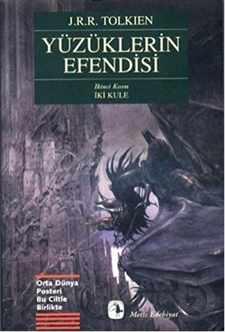 METİS / YÜZÜKLERİN EFENDİSİ İKİ KULE