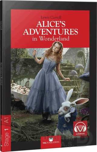 MK / STAGE 1 - ALICES ADVENTURES İN WONDERLAND