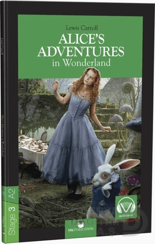 MK / STAGE 3 - A2 ALICE'S ADVENTURES İN WONDERLAND
