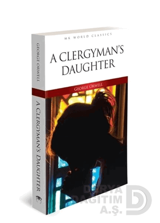 MK / A CLERGYMAN'S DAUGHTER - İNGİLİZCE ROMAN