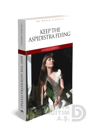 MK / KEEP THE ASPIDISTRA FLYING - İNGİLİZCE ROMAN