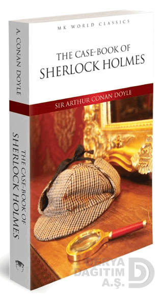 MK / THE CASE BOOK OF SHERLOCK HOLMES - İNGİLİZCE KLASİK ROMAN