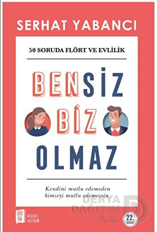 MONA / BENSİZ BİZ OLAMAYIZ / SERHAT YABANCI