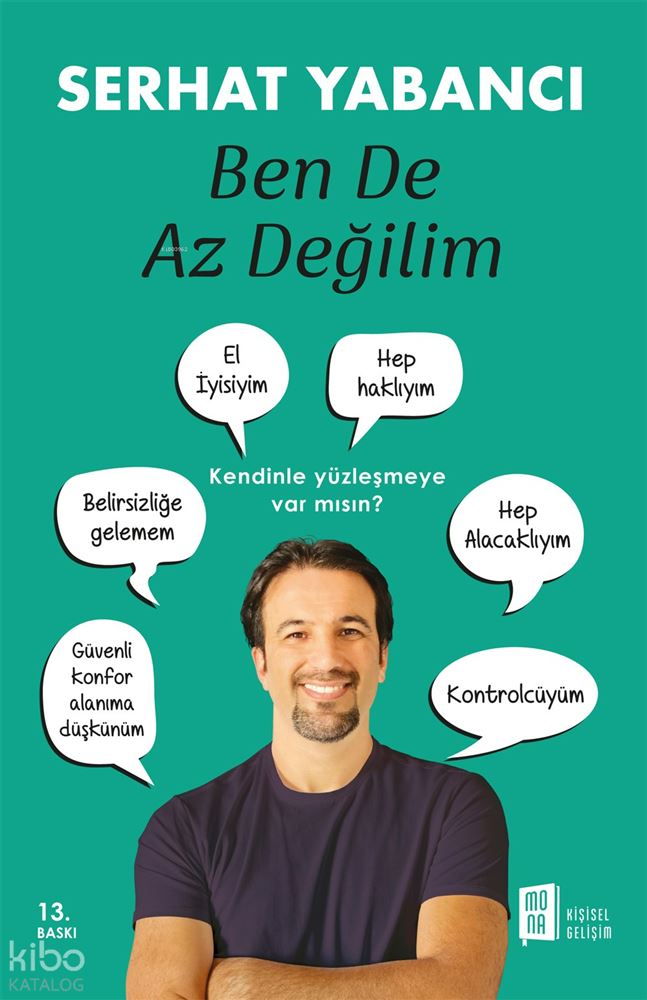 MONA / BEN DE AZ DEĞİLİM