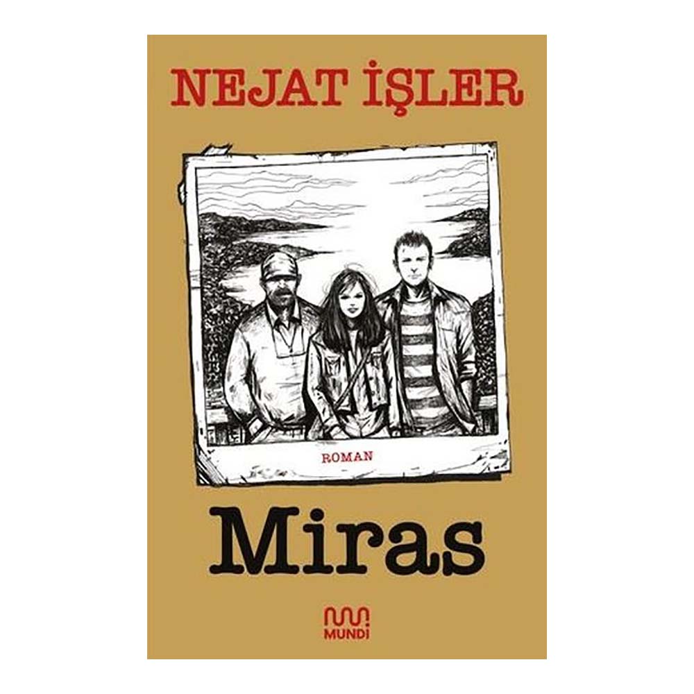 MUNDİ / MİRAS