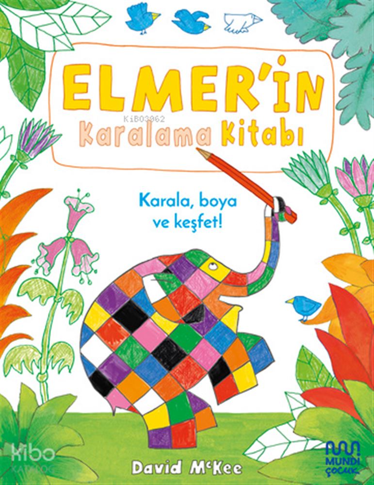 MUNDİ / ELMERİN KARALAMA DEFTERİ