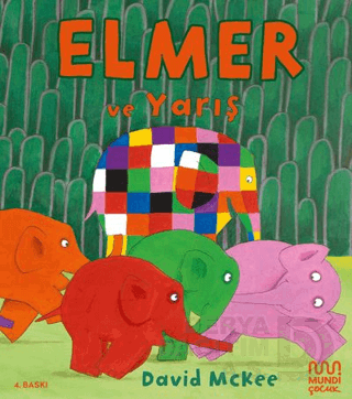 MUNDİ / ELMER VE YARIŞ