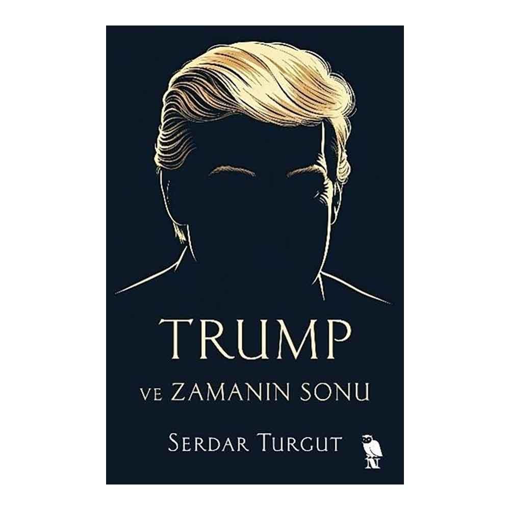 NEMESİS / TRUMP VE ZAMANIN SONU