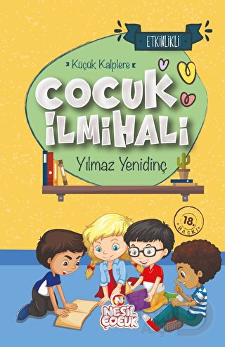NESİL / KÜÇÜK KALPLERE ÇOCUK İLMİHALİ