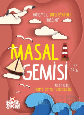 NESİL / MASAL GEMİSİ