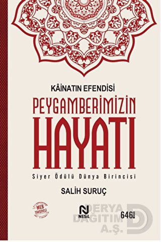 NESİL / PEYGAMBERİMİZİN HAYATI - CİLTLİ TEK KİTAP