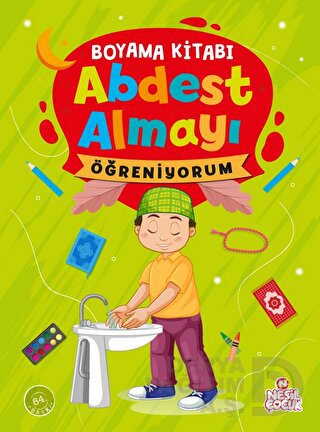 NESİL / BOYAMA KİTABI - ABDEST ALMAYI ÖĞRENİYORUM (ERKEK)