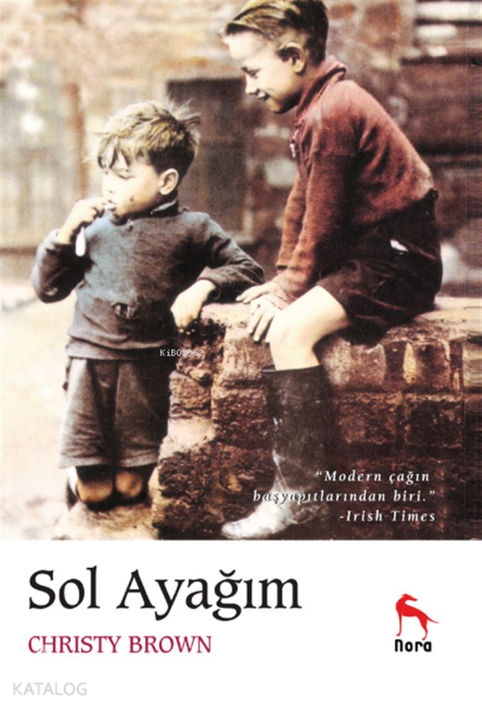 NORA / SOL AYAĞIM ( YENİ BASKI )