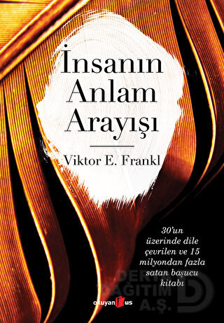 OKUYANUS / İNSANIN ANLAM ARAYIŞI / VİKTOR E. FRANKL