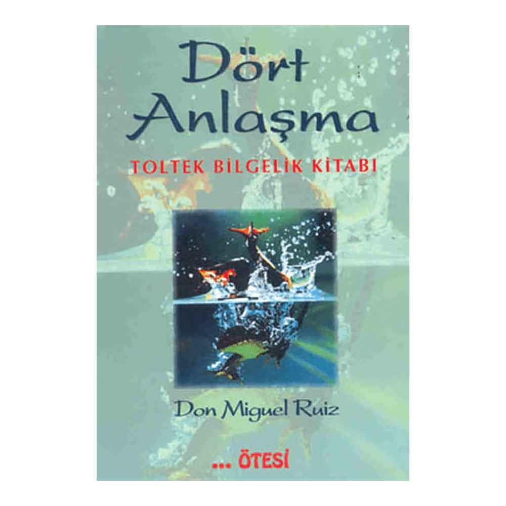 ÖTESİ / DÖRT ANLAŞMA