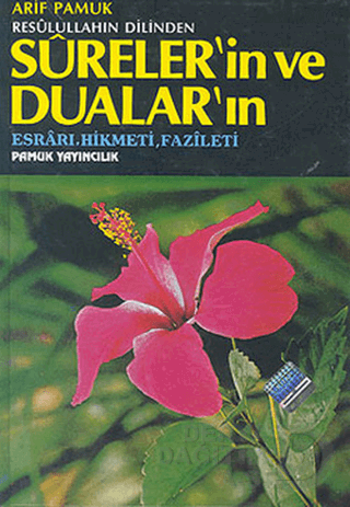 PAMUK / SÜRELER DUALAR - CİLTLİ(KODDUA-032) RESULULLAHIN DİL...