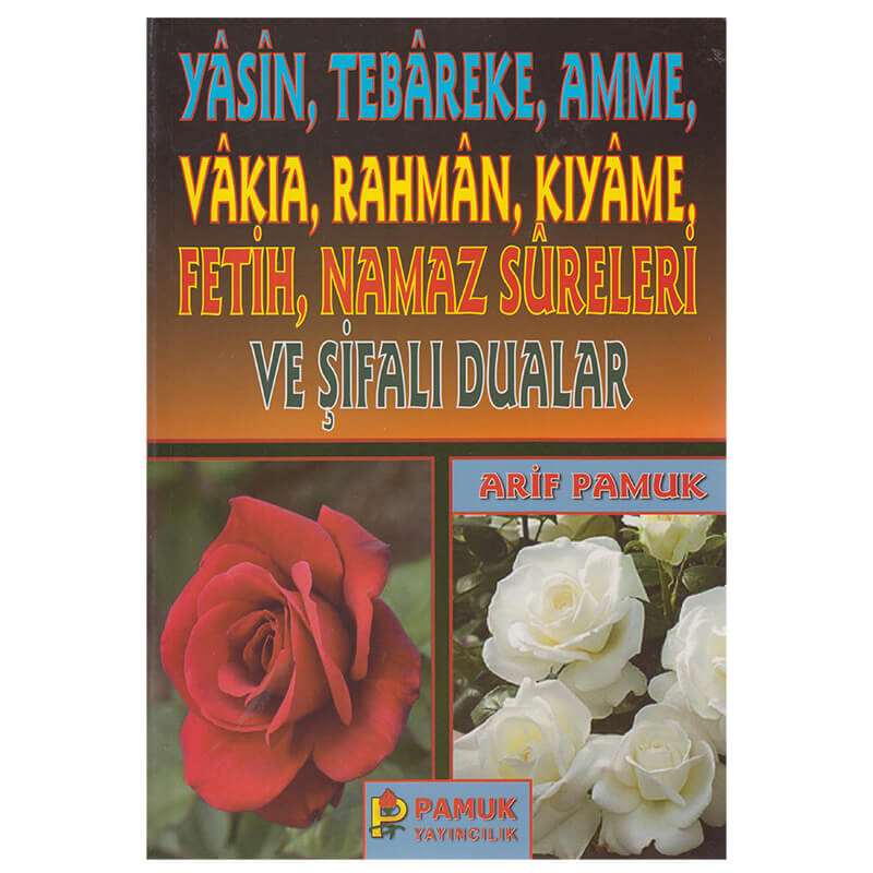 PAMUK / YASİN TEBAREKE.AMME.VA.RAH.KI.FE.NA.SÜR.VE ŞİFALI DUALAR - 018