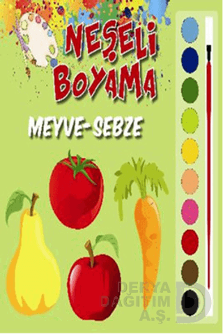 PARILTI / NEŞELİ BOYAMA / MEYVE- SEBZE