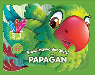 PARILTI / ŞEKİLLİ HAYVANLAR SERİSİ - PAPAĞAN