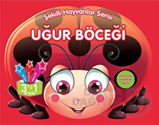 PARILTI / ŞEKİLLİ HAYVANLAR SERİSİ - UĞUR BÖCEĞİ