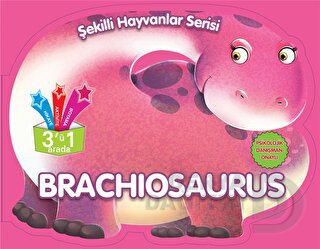 PARILTI / ŞEKİLLİ HAYVANLAR SERİSİ - BRACHIOSAURUS