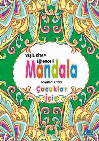 PARILTI / EĞLENCELİ MANDALA - YEŞİL(ÇOCUKLAR İÇİN)