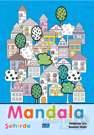 PARILTI / MANDALA - ŞEHİRDE (YETİŞKİNLER İÇİN)