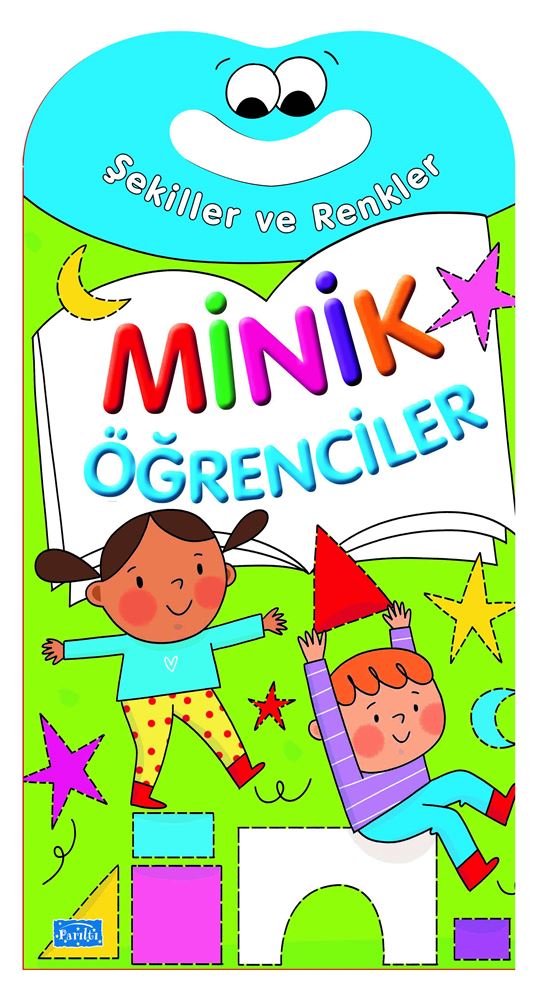 PARILTI / MİNİK ÖĞRENCİLER - ŞEKİLLLER VE RENKLER