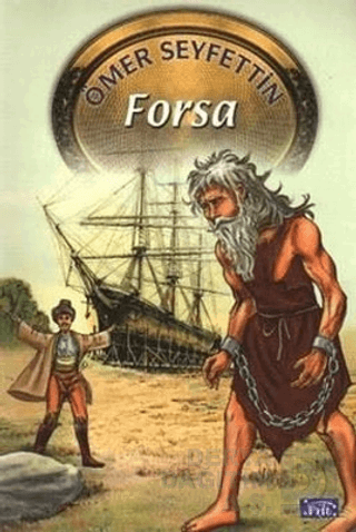 PARILTI / FORSA / ÖMER SEYFETTİN