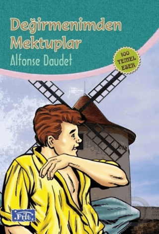 PARILTI / DEĞİRMENİMDEN MEKTUPLAR