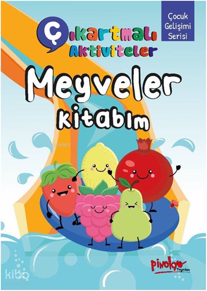 PİNOKYO / MEYVELER KİTABIM