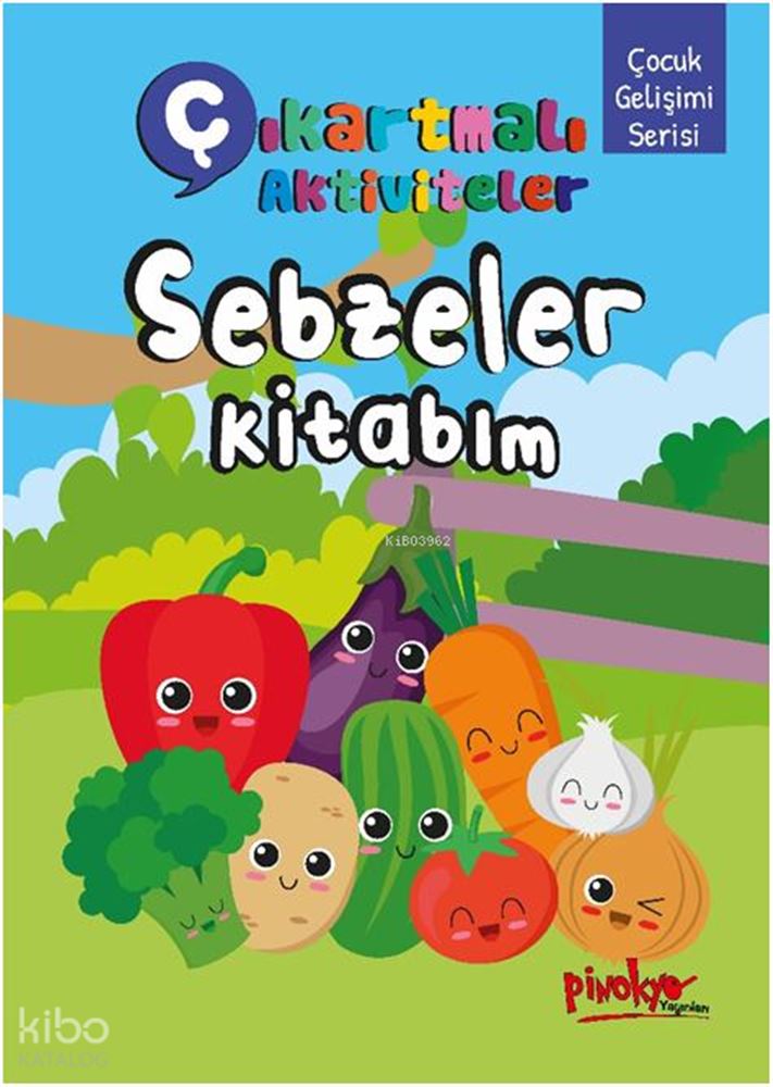 PİNOKYO / SEBZELER KİTABIM