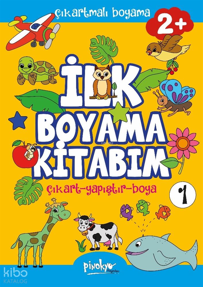PİNOKYO / İLK BOYAMA KİTABIM - 2 + 1 ÇIKARTMALI