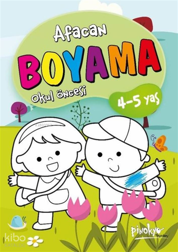 PİNOKYO / AFACAN BOYAMA OKUL ÖNCESİ 4 - 5 YAŞ