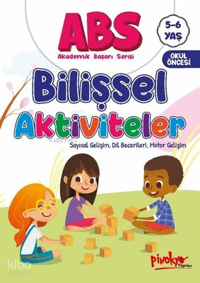 PİNOKYO / ABS BİLİŞSEL AKTİVİTELER 5 - 6 YAŞ